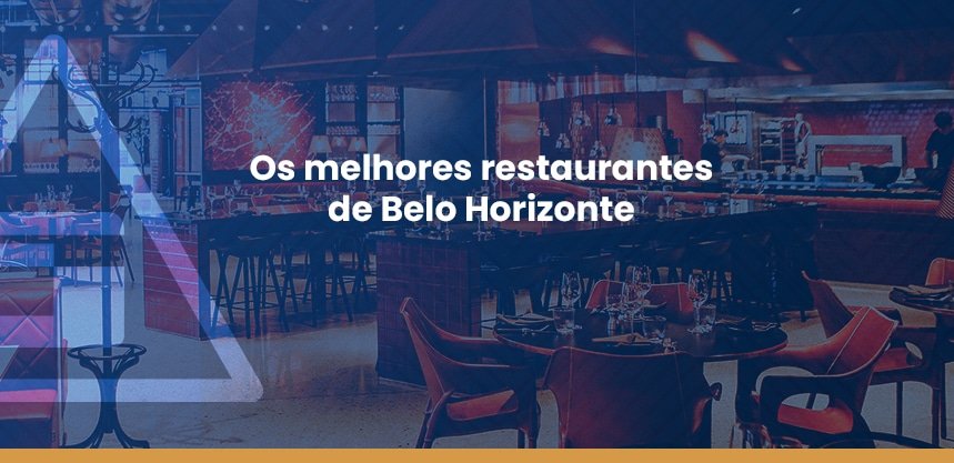 melhores restaurantes de Belo Horizonte