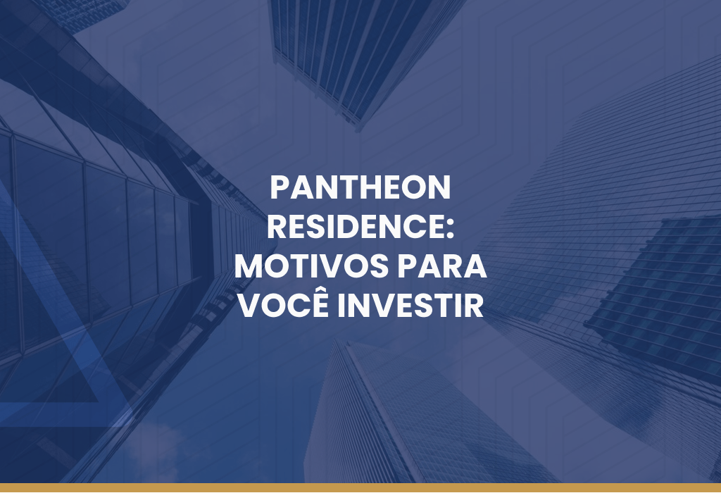 imagem de prédios como o Pantheon Residence